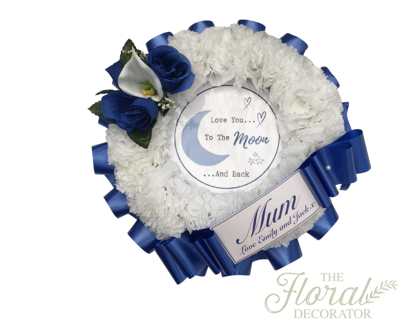 Wreath - Love You To The Moon And Back - Artificial Silk Funeral - Flower Tribute - Any Colour - Personalised Name - Custom printed message